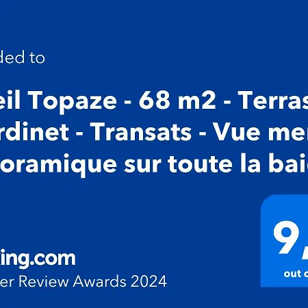 Apartment Soleil Topaze - 68 M2 - Terrasse - Jardinet - Transats - Vue Panoramique Sur Toute La Baie *